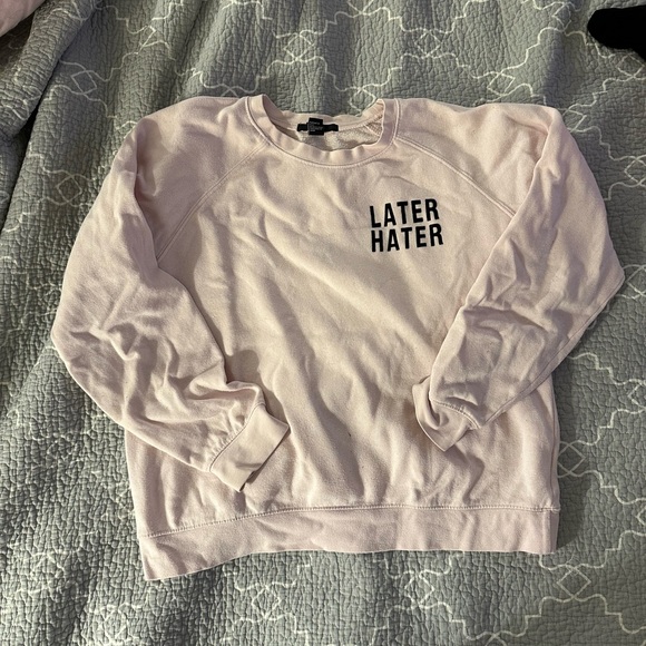 Forever 21 “later hater” graphic sweatshirt - Picture 1 of 3